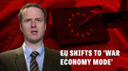 EU Shifts to ‘War Economy Mode’