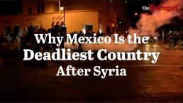 Why Mexico Is the Deadliest Country After Syria