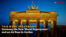 Germany the New &lsquo;Moral Superpower&rsquo; and an Air Base in Jordan