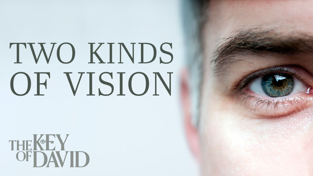 Two Kinds of Vision | theTrumpet.com