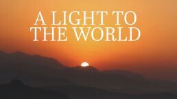 A Light to the World