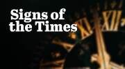 Signs of the Times