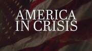 America in Crisis