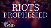 Riots Prophesied