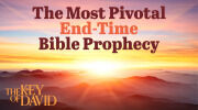 The Most Pivotal End-Time Bible Prophecy