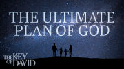 The Ultimate Plan of God