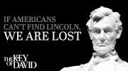 If Americans Can’t Find Lincoln, We Are Lost