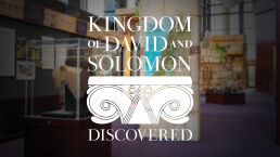 ‘Kingdom of David and Solomon Discovered’