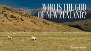 Who Is the God of New Zealand?