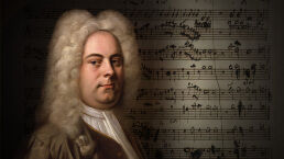 The Extraordinary Message of Handel’s <em>Messiah</em>