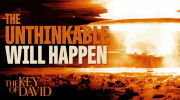 The Unthinkable Will Happen