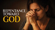 Repentance Toward God