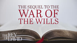 The Sequel to the War of the Wills