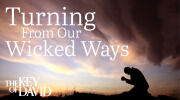 Turning From Our Wicked Ways