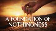 A Foundation of Nothingness