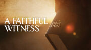 A Faithful Witness